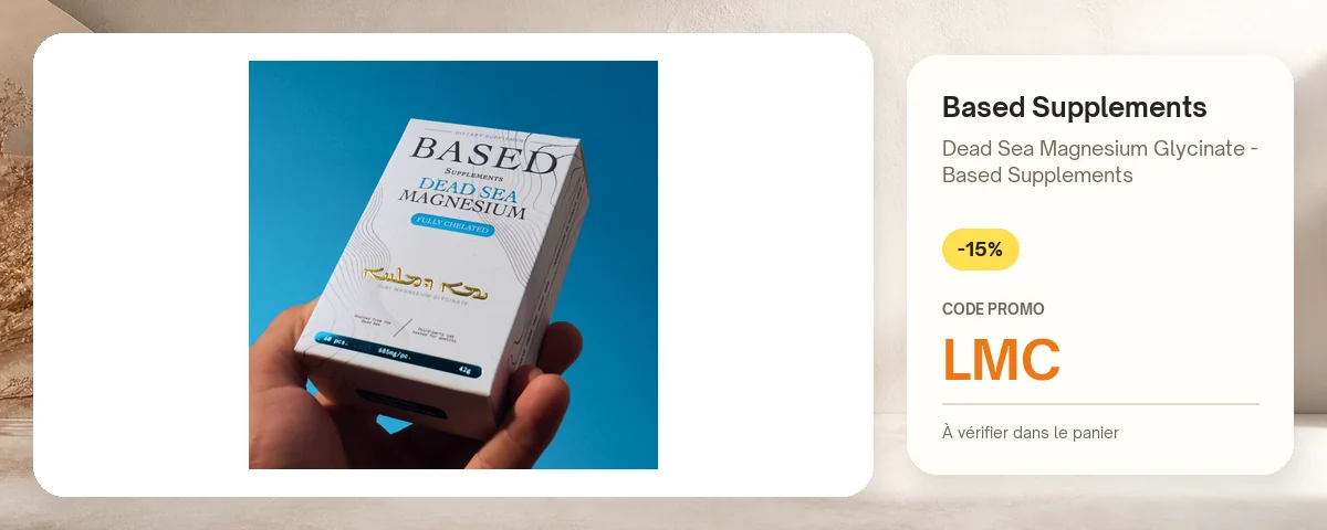 Dead Sea Magnesium Glycinate - Based Supplements de Based Supplements avec le code promo LMC