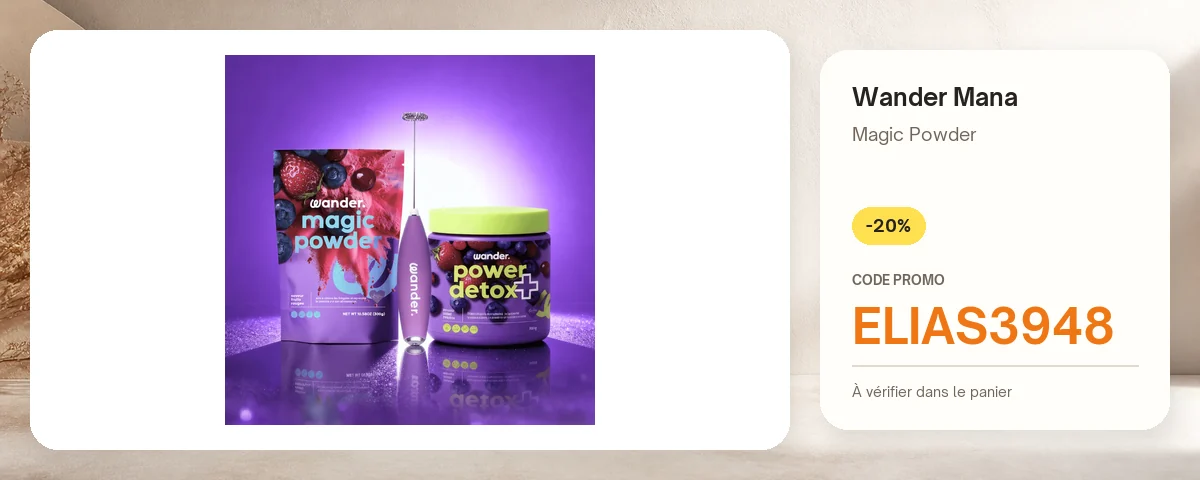 Magic Powder de Wander Mana avec le code promo ELIAS3948